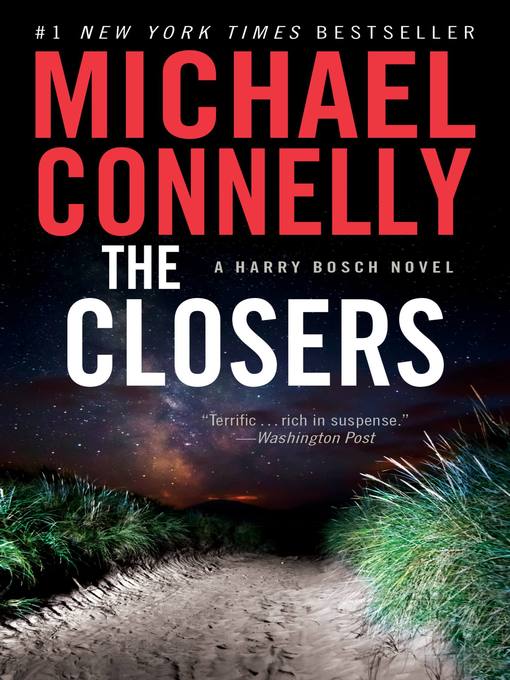 Title details for The Closers by Michael Connelly - Wait list